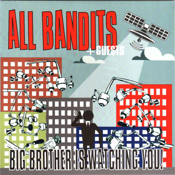 All Bandits ‎\"Big Brother Is Watching You!\" EP